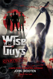 Wise Guys Confidential